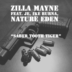 Saber Tooth Tiger (feat. JE, Ike Burna & Nature Eden)