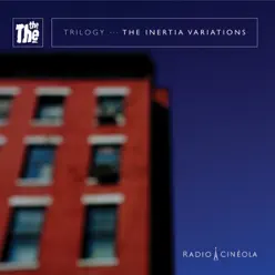 Volume 5: The Inertia Variations - The The Volume 5: The Inertia Variations - The The