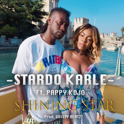 Shining Star (feat. Pappy Kojo) - Single