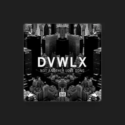 Listen to Dvwlx, watch music videos, read bio, see tour dates & more!