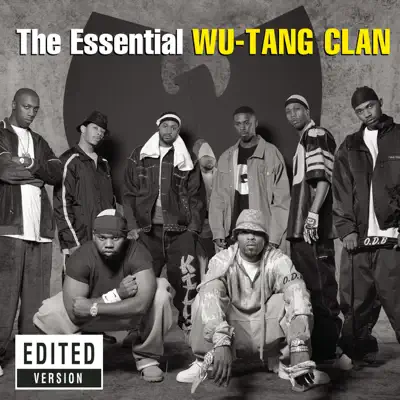 The Essential Wu-Tang Clan - Wu-Tang Clan