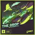 The Drop (Gent & Jawns Remix) song reviews