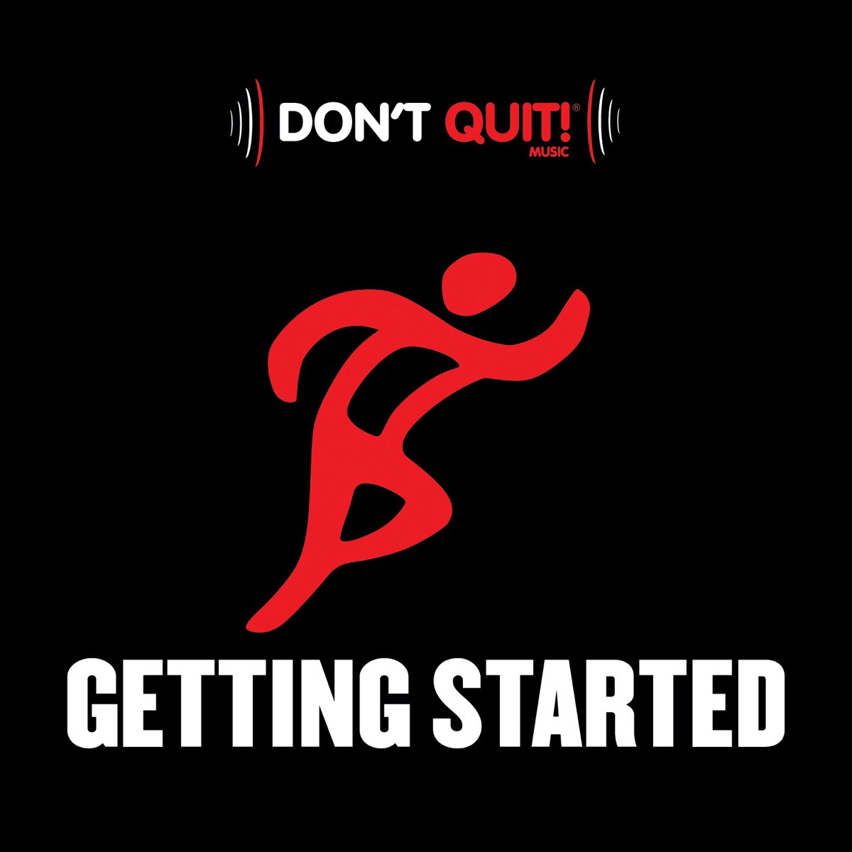 Start quit. Dont 10