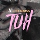 TUH feat O T Genasis Single