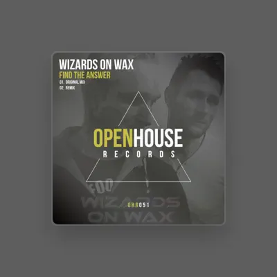 Poslechněte si interpreta Wizards On Wax, sledujte hudební videa, přečtěte si životopis, podívejte se na data turné a další informace.