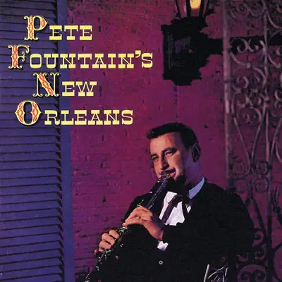 Pete Fountain's New Orleans - Pete Fountain