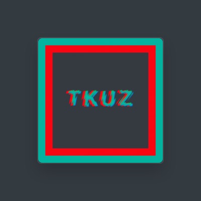 Listen to Tkuz, watch music videos, read bio, see tour dates & more!