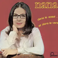 Dans le soleil... et dans le vent - Nana Mouskouri