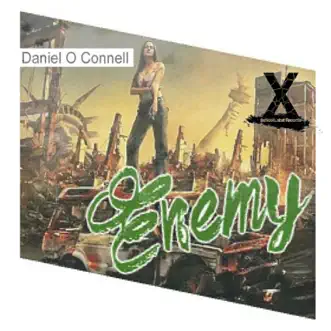 Enemy by Daniel O Connell song reviws