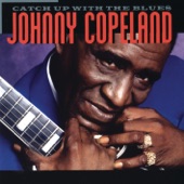 Johnny Copeland - Catch Up With The Blues