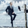 Der perfekte Moment… wird heut verpennt - MTV Unplugged by Max Raabe iTunes Track 1