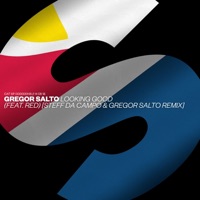 Gregor Salto - Looking Good (feat. Red) [Steff da Campo & Gregor Salto Remix]