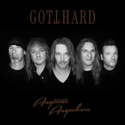 Anytime, Anywhere (Live, Acoustic 2018) - Single - Gotthard