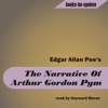 The Narrative Of Arthur Gordon Pym - Edgar Allan Poe