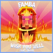 Wish You Well (feat. Trove) artwork