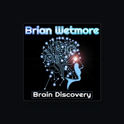 Listen to Brian Wetmore, watch music videos, read bio, see tour dates & more!