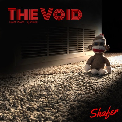 The Void (feat. Sarah Moore & RJ Rouse) - Single