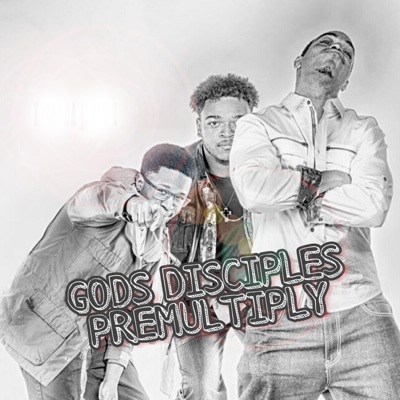 Gods Disciples PreMultiply