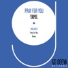 Pray for You - Single