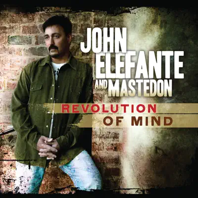 Revolution of Mind - John Elefante