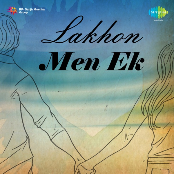 Lakhon Men Ek (Original Motion Picture Soundtrack) - EP