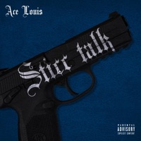 Sticc Talk - Single - Ace Louis