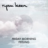 Friday Morning Feeling - Single