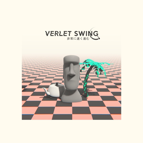 Verlet Swing (Original Soundtrack)