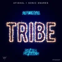 Tribe — Afishal & Sonic Snares