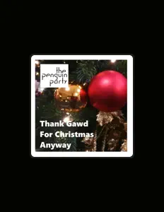 Luister naar The Penguin Party, bekijk muziekvideo's, lees de bio, bekijk de tourdata, en meer!