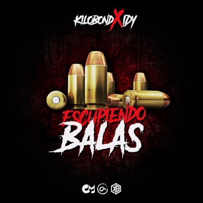 Escupiendo Balas (feat. Kiloblond) - Single