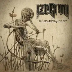 Beheaded by Trust - EP - Izegrim