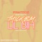 Thick Bih Lil Bih (feat. G5yve, killa & Ez) - Finatticz lyrics