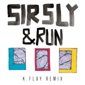 Sir Sly - &Run