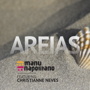 Areias (feat. Christianne Neves) - Single