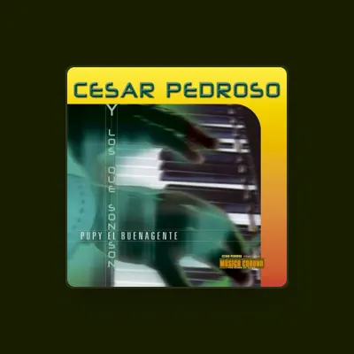 Listen to Cesar Pedroso, watch music videos, read bio, see tour dates & more!