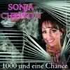 Sonja Christin - 1000 und eine Chance