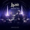 Luzee - Around You (feat. Giulio Campaniello)