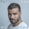 Me Gustas - Tutto Duran lyrics