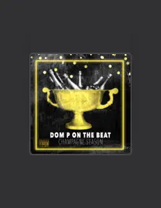 聆聽 Dom P on The Beat、觀看音樂影片、閱讀小傳、查看巡演日期等！