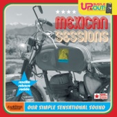 Mexican Sessions Our Simple Sensational Sound artwork
