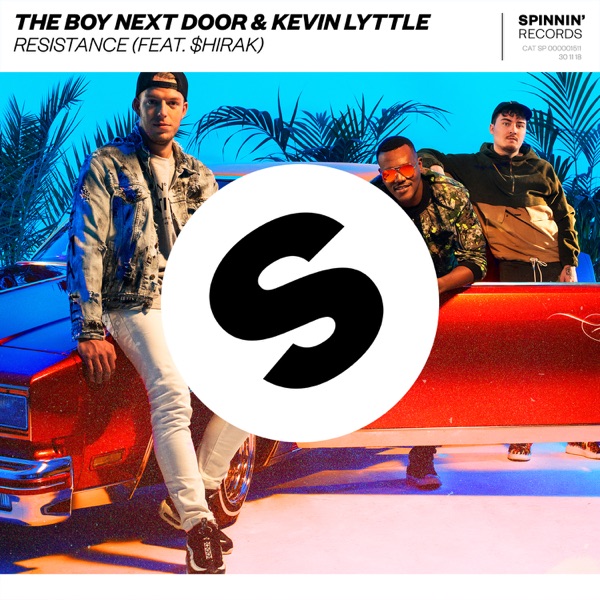 Resistance (feat. $Hirak) - Single - The Boy Next Door & Kevin Lyttle
