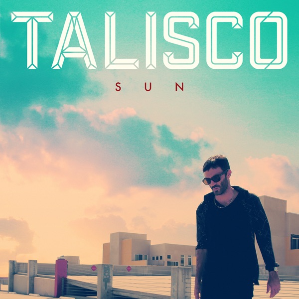 Sun - Single - Talisco