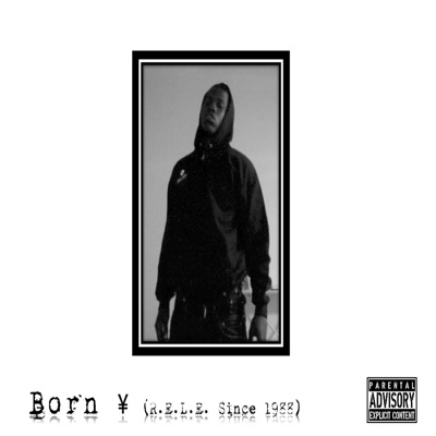 Born (R.E.L.E. Since 1988)