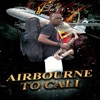 Airbourne To Cali - Single
