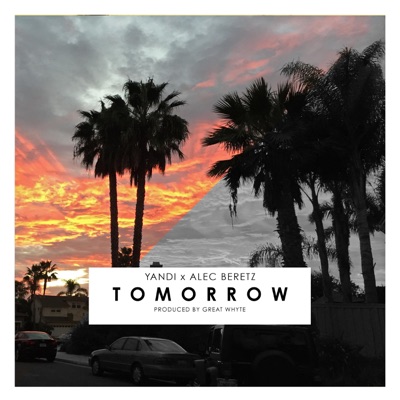 Tomorrow (feat. Alec Beretz) - Single