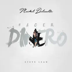 Hacer Dinero - Single - Maikel de la Calle Hacer Dinero - Single - Maikel de la Calle
