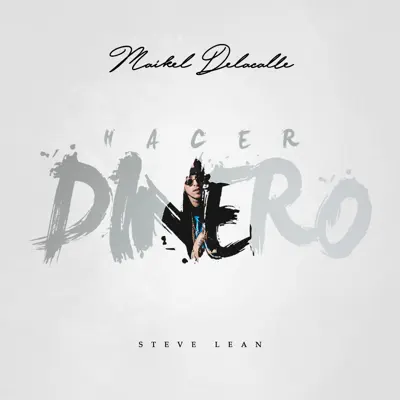 Hacer Dinero - Single - Maikel de la Calle
