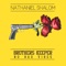 Brothers Keeper / No Bad Vibes - Nathaniel Shalom lyrics