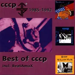 Best of CCCP 1985-1992 - Cccp Best of CCCP 1985-1992 - Cccp